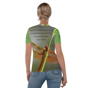 Nature beings   are practicing  social distancing   since they   contacted humans. Women’s T-shirt